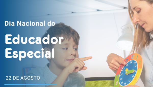 Dia Nacional do Educador Especial 